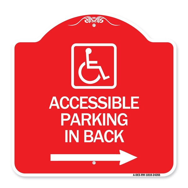 Signmission Accessible Parking on Right Arrow W/ Graphic, Red & White Aluminum Sign, 18" x 18", RW-1818-24355 A-DES-RW-1818-24355 - main